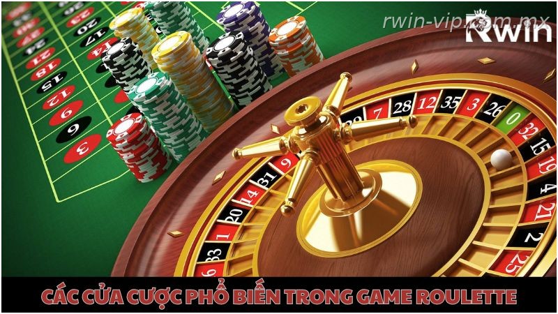 Các loại cược Roulette Rwin cơ bản