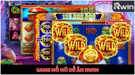 Khám phá về top game nổ hũ Rwin dễ ăn