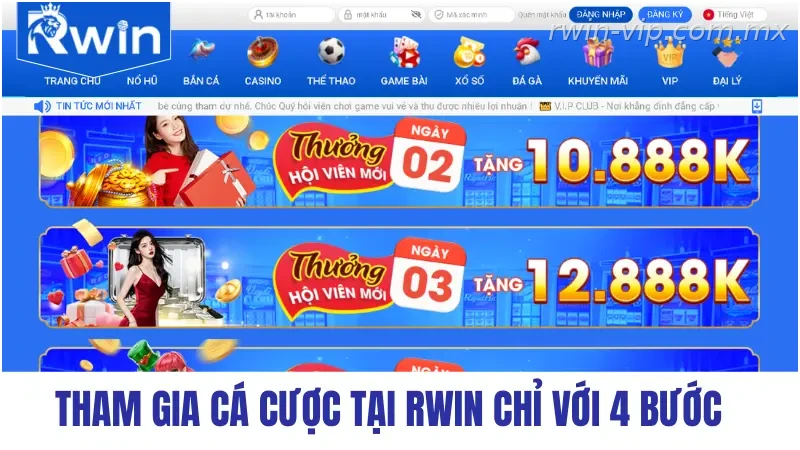 Tham gia cá cược tại RWIN chỉ với 4 bước