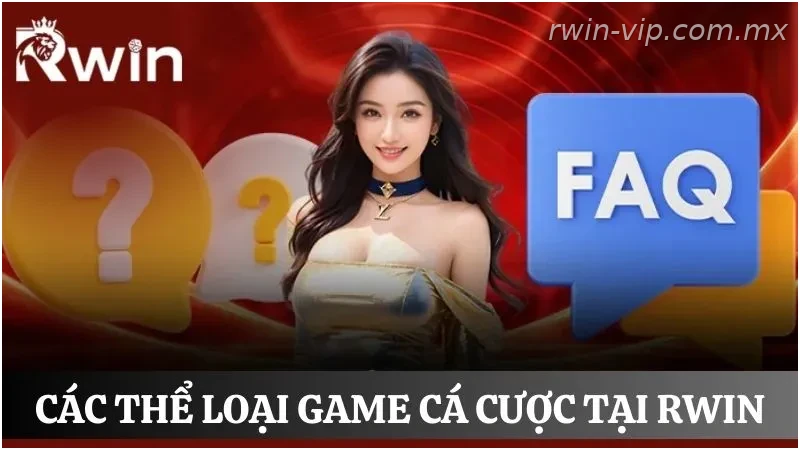 Các thể loại cá cược chính tại RWIN